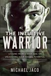 The Intuitive Warrior