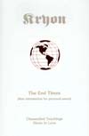 Kryon (Book 1): The End Times through Lee Carroll