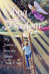 Song of Freedom by Judith Moore