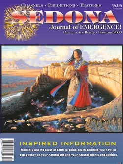 February 2009 Sedona Journal of Emergence
